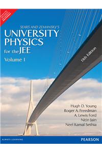 University Physics for the JEE, Volume I
