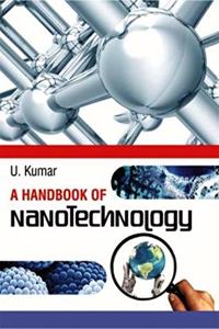 A Handbook Of Nanotechnology