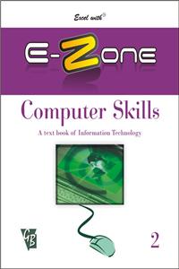Excel With E-Zone Computer Skills 2