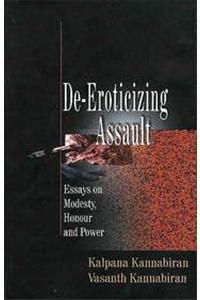 De-Eroticizing Assault