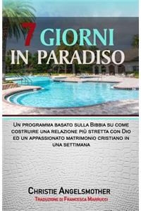7 Giorni in Paradiso