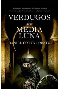 Verdugos de la Media Luna