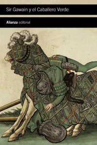 Sir Gawain y el caballero verde / Sir Gawain and the Green Knight