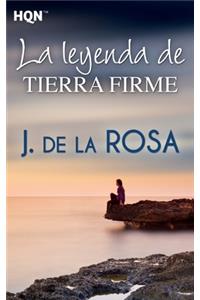 La leyenda de tierra firme