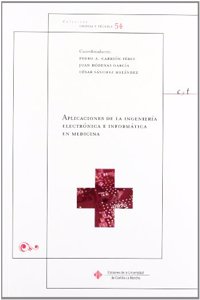 Aplicaciones de la ingenieria electronica e informatica en medicina