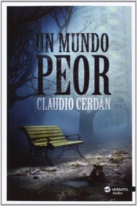 Un mundo peor