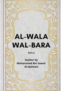Al-Wala' wa'l-Bara' - Part 2