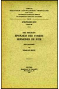 Des Heiligen Ephraem Des Syrers Sermones de Fide. Syr. 88