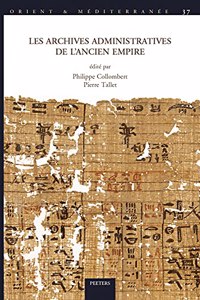 Les Archives Administratives de l'Ancien Empire