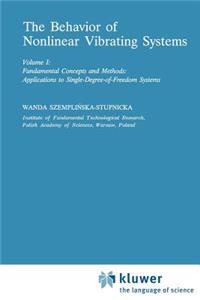 Behaviour of Nonlinear Vibrating Systems