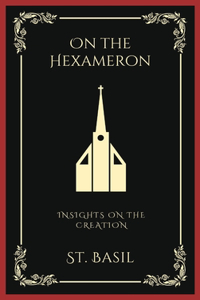 On the Hexameron