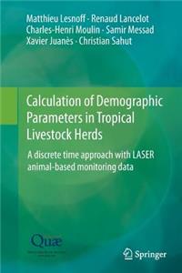 Calculation of Demographic Parameters in Tropical Livestock Herds