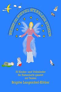 WeiÃŸt du, wieviel Sternlein stehen...