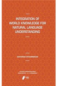 Integration of World Knowledge for Natural Language Understanding