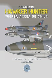 Primeros Hawker Hunter de la Fuerza Aérea de Chile