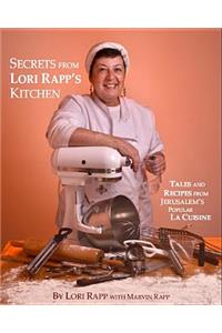 Secrets from Lori Rapp's Kitchen