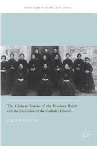 Chinese Sisters of the Precious Blood and the Evolution of the Catholic Church