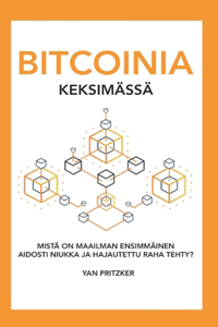 Bitcoinia keksimässä