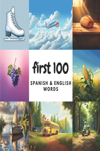 First 100 Spanish & English Words