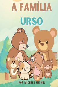 A Família Urso