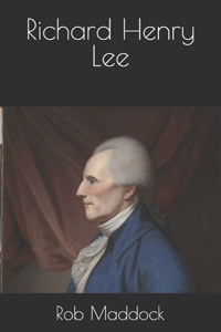Richard Henry Lee