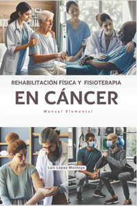 Rehabilitación Física y Fisioterapia en Cáncer