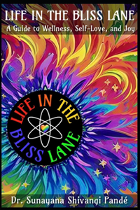 Life in the Bliss Lane