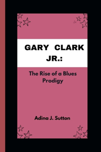 Gary Clark Jr.