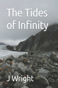 Tides of Infinity