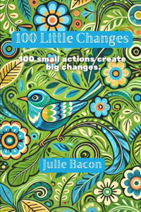 100 Little Changes