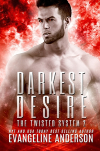 Darkest Desire: Kindred Tales--The Twisted System Book 2