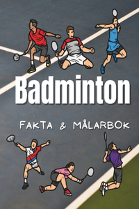 Badminton Fakta & Målarbok