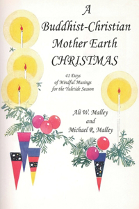 Buddhist-Christian Mother Earth CHRISTMAS