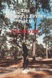 Butterfly Effect Part II