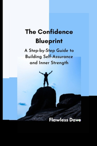 Confidence Blueprint