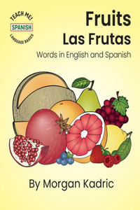 Fruits Las Frutas