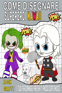 come disegnare supereroi kawaii