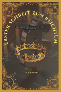 Erster Schritt Zum Reichtum