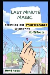 Last Minute Magic
