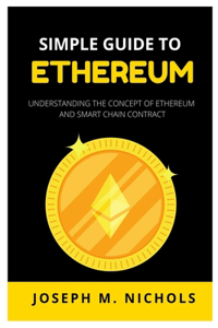 Simple Guide to Ethereum