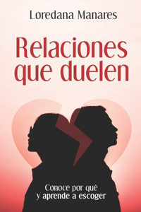 Relaciones que duelen