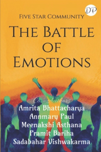 The Battle of Emotions