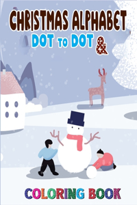 Christmas Alphabet Dot to Dot & Coloring book
