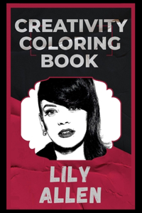 Lily Allen Creativity Coloring Book