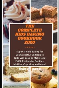 Complete Kids Baking Cookbook 2020