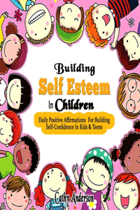 Building Self Esteem In Children