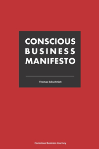 Conscious Business Manifesto