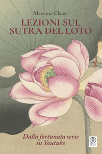 Lezioni sul Sutra del Loto