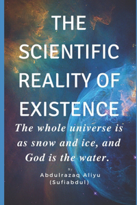 Scientific Reality of Existence