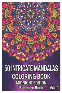 50 Intricate Mandalas Midnight Edition